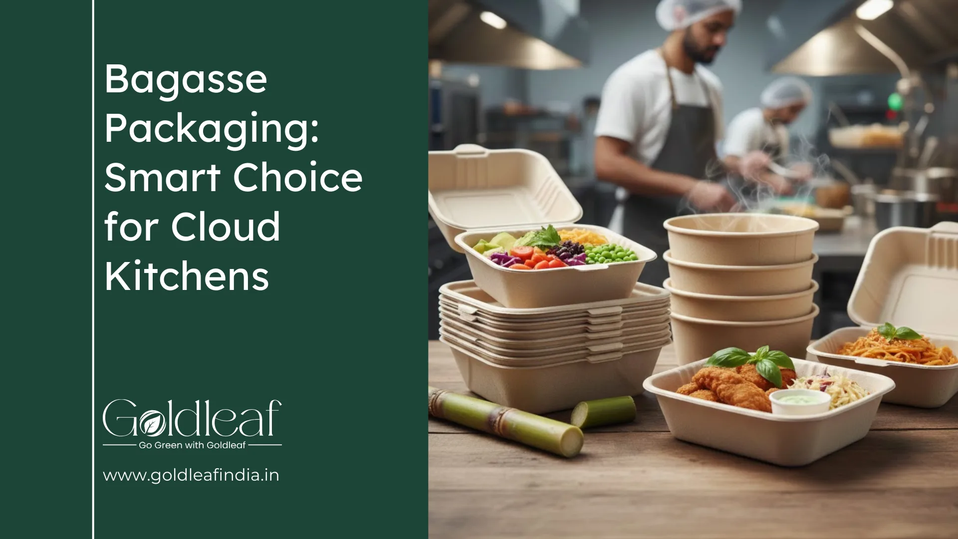 Bagasse Packaging: Smart Choice for Cloud Kitchens